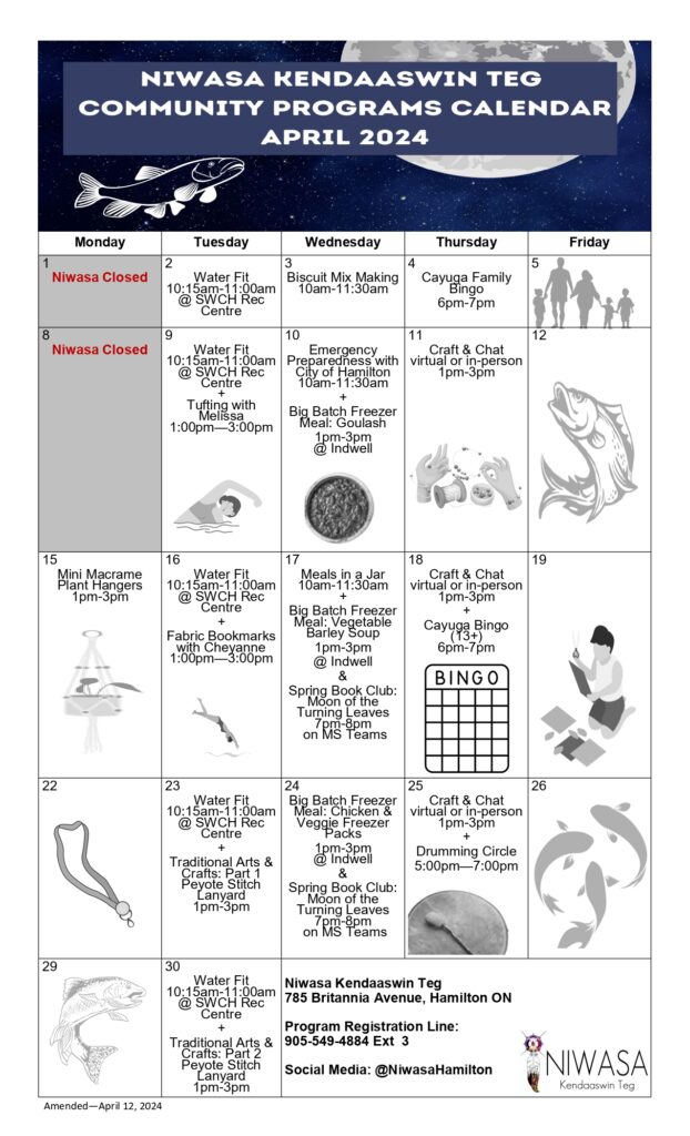 Image is a calendar of the Niwasa Community Programs for April 2024.
Images include; photos of various fish, a family of 5 holding hands, a person swimming, a bowl of soup, a pair of hands beading a bracelet, a macrame plant hanger, a bingo card, a person on their knees cutting paper, a single lanyard, and a hand drum. 